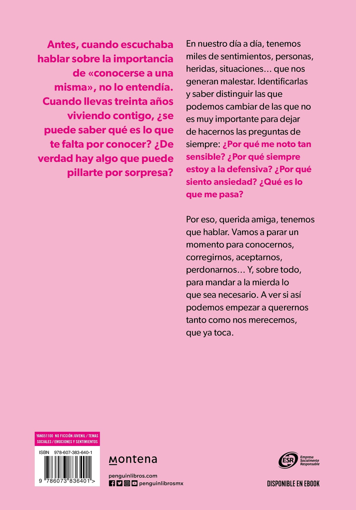 Querida yo: tenemos que hablar: Conócete y sé feliz contigo